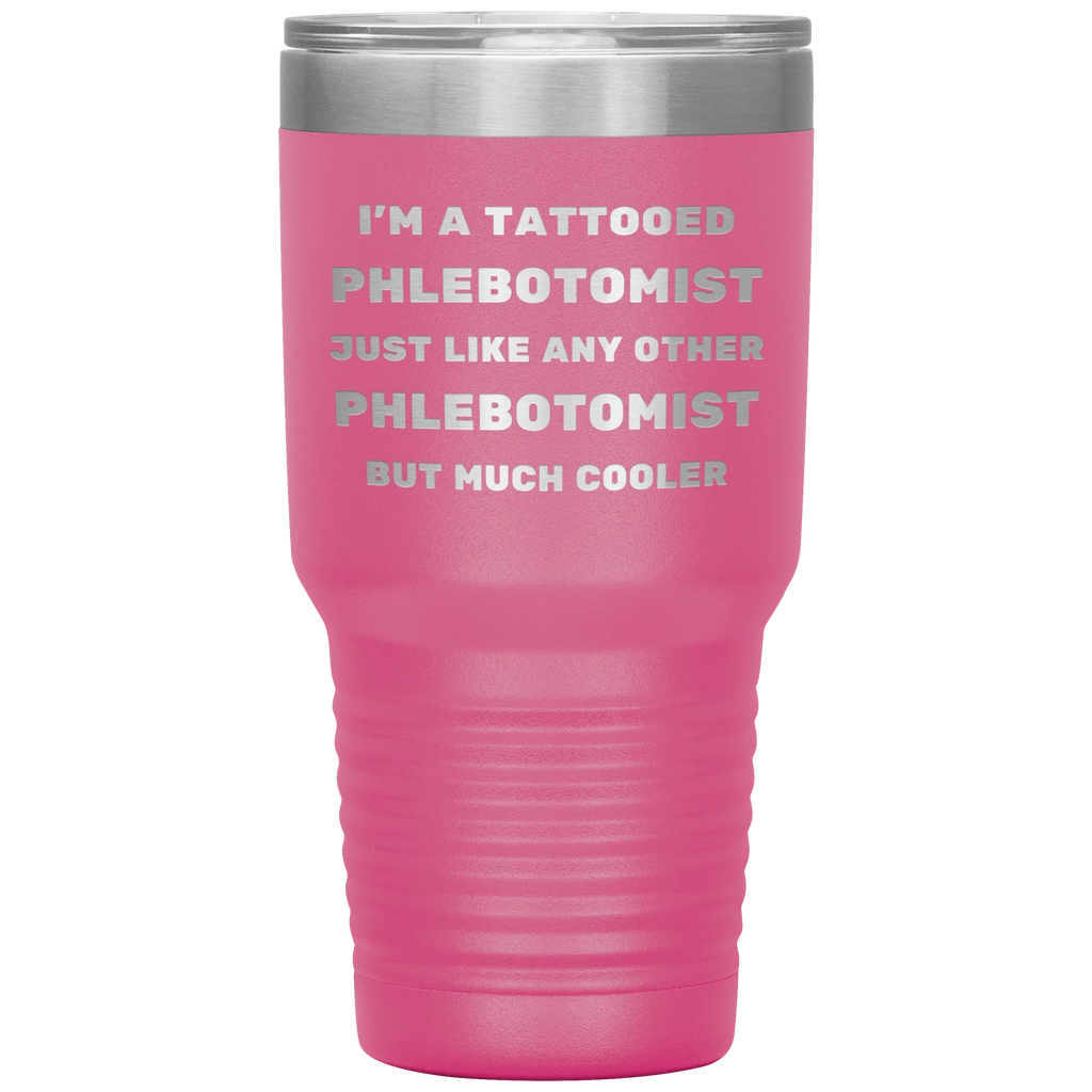 Tattooed Phlebotomist – Stainless Steel Polar Tumbler 30 oz for Inked Lab Techs & Healthcare Pros