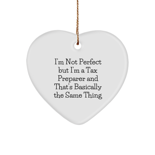 Tax Preparer Heart Ornament Gifts from Friends, Funny Quote, Christmas Unique Gifts for Women, Men, and Coworkers