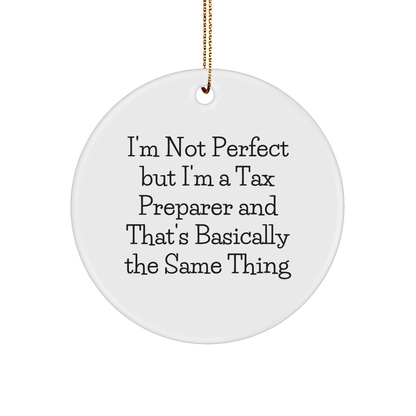 Tax Preparer Quotes Circle Ornament Gifts from Men to Women for Christmas