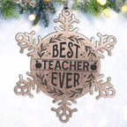Teacher Gift, Best Teacher Ever, Snowflake Laser Engraved Steel Christmas Ornament, Inspirational Gifts, Novelty Gifts for Men, Women, Coworkers, Keepsake Teacher Ornament