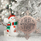 Teacher Gift, Best Teacher Ever, Snowflake Laser Engraved Steel Christmas Ornament, Inspirational Gifts, Novelty Gifts for Men, Women, Coworkers, Keepsake Teacher Ornament