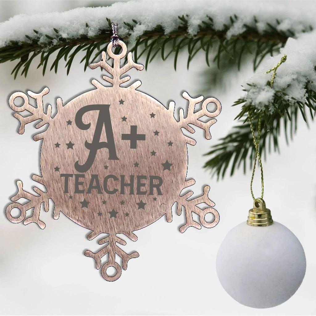 Teacher Ornament - A Plus Teacher - Stainless Steel Laser-engraved Snowflake Ornament – Durable, Shatterproof Seasonal Decor
