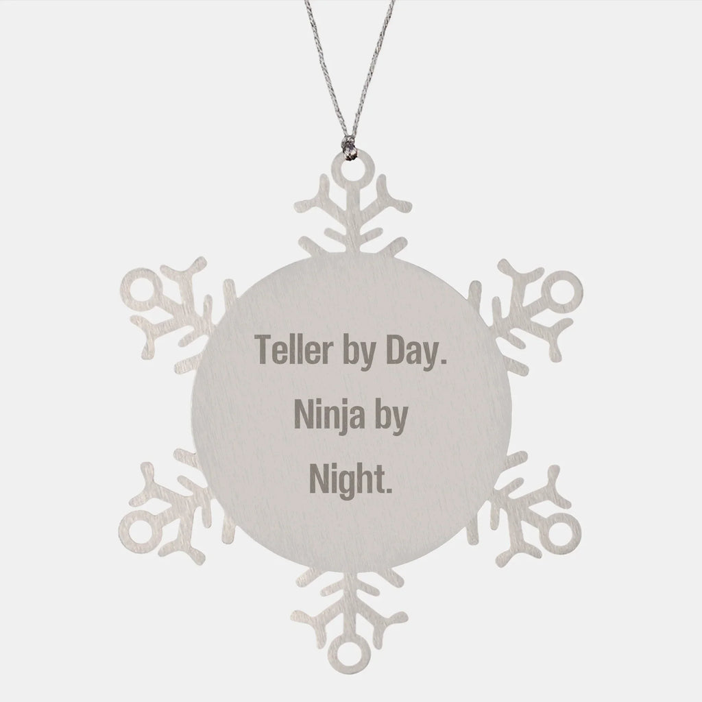 Teller Gifts from Men, Snowflake Ornaments for Christmas, Ninja By Night, Funny Quote