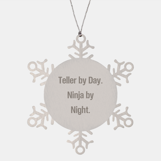 Teller Gifts from Men, Snowflake Ornaments for Christmas, Ninja By Night, Funny Quote