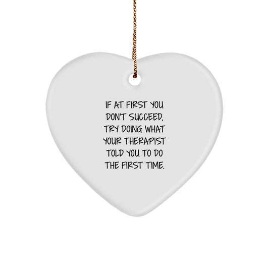 Therapist Gifts from Friends and Family, Funny Heart Ornament with Quote, Christmas Unique Gifts for Therapist