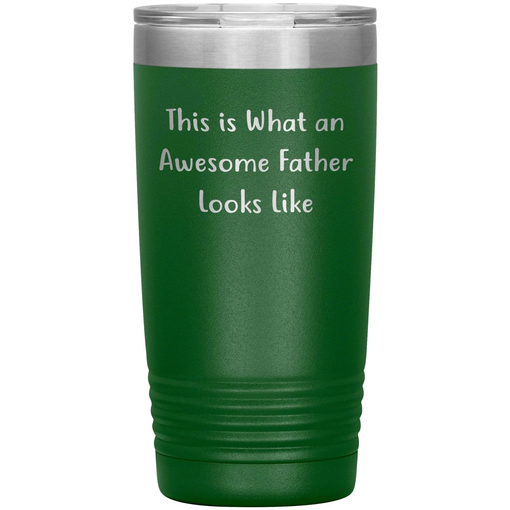 This Is What An Awesome Father Looks Like, 20oz or 30oz Vacuum-Insulated Tumbler, Gifts for Dad from Family, Men, or Coworkers, Christmas Unique Gift