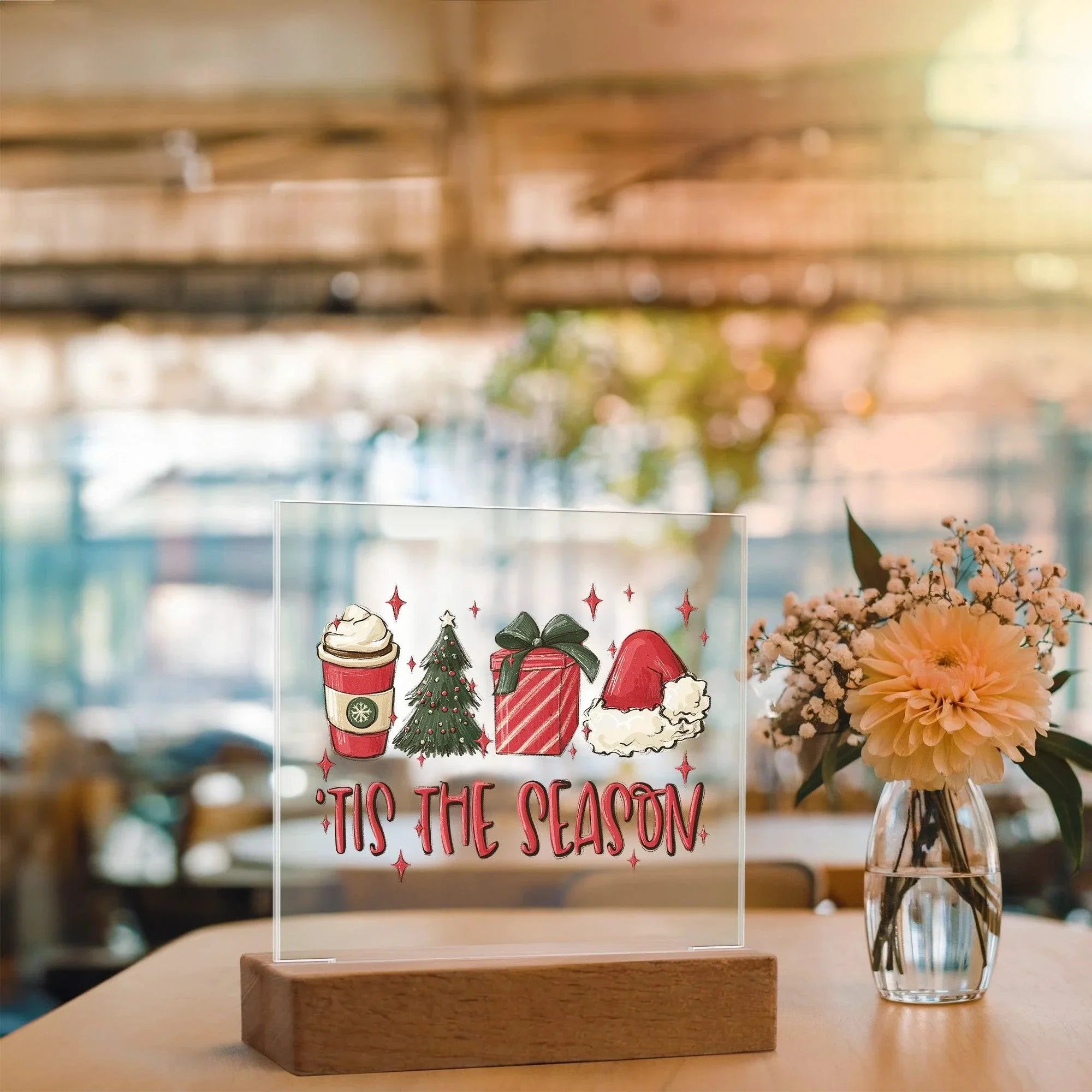 Tis The Season - Christmas Acrylic Plaque with Lighted LED Wooden Base