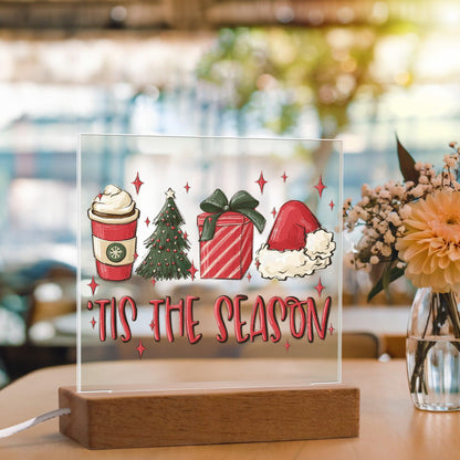 Tis The Season - Christmas Acrylic Plaque with Lighted LED Wooden Base - Mallard Moon Gift Shop