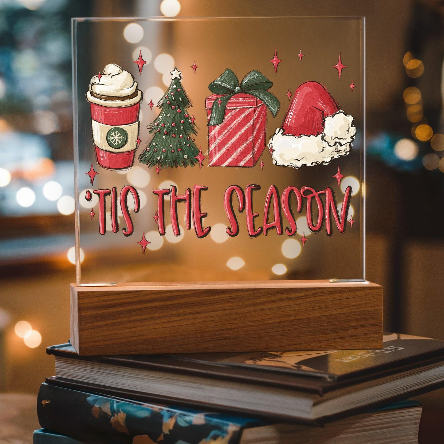 Tis The Season - Christmas Acrylic Plaque with Lighted LED Wooden Base - Mallard Moon Gift Shop