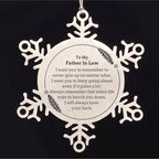 To My Father In Law Gifts, Never give up no matter what, Inspirational Father In Law Snowflake Ornament, Encouragement Birthday Christmas Unique Gifts For Father In Law
