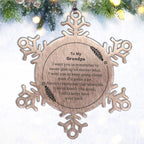 To My Grandpa Gifts, Never give up no matter what, Inspirational Grandpa Snowflake Ornament, Encouragement Birthday Christmas Unique Gifts For Grandpa