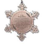 To My Single Mom Gifts, Never give up no matter what, Inspirational Single Mom Snowflake Ornament, Encouragement Birthday Christmas Unique Gifts For Single Mom