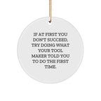 Tool Maker Gifts, Funny Quote Circle Ornament, Christmas Unique Gifts from Friends to Family