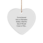 Trivia Heart Ornament for Trivia Lovers, A Harmless Hobby, Christmas Unique Gifts