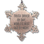 Truck Driver Gifts, Christmas Unique Snowflake Ornament, 'Truck Driver By Day, World's Best Dad By Night.' - Gifts from Family to Truck Driver