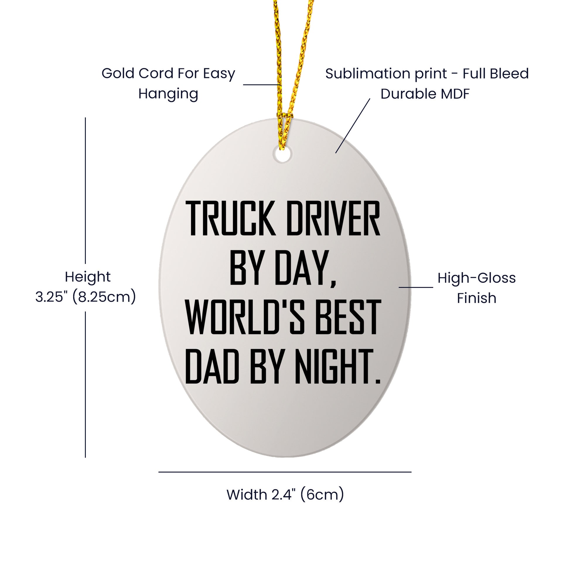 Truck Driver Gifts from Family - Funny Oval Ornament for Christmas, 'Truck Driver By Day, World's Best Dad By Night.' - Unique Oval Ornament for Men, Gifts for Truck Drivers