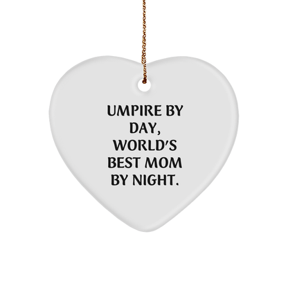 Umpire Gifts, Umpire By Day, World's Best Mom By Night., Heart Ornament, Funny Christmas Unique Gift