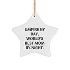 Umpire's Star Power, Funny Gifts for Mom By Night, Star Ornament, Christmas Unique Gifts from Family