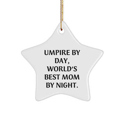 Umpire's Star Power, Funny Gifts for Mom By Night, Star Ornament, Christmas Unique Gifts from Family