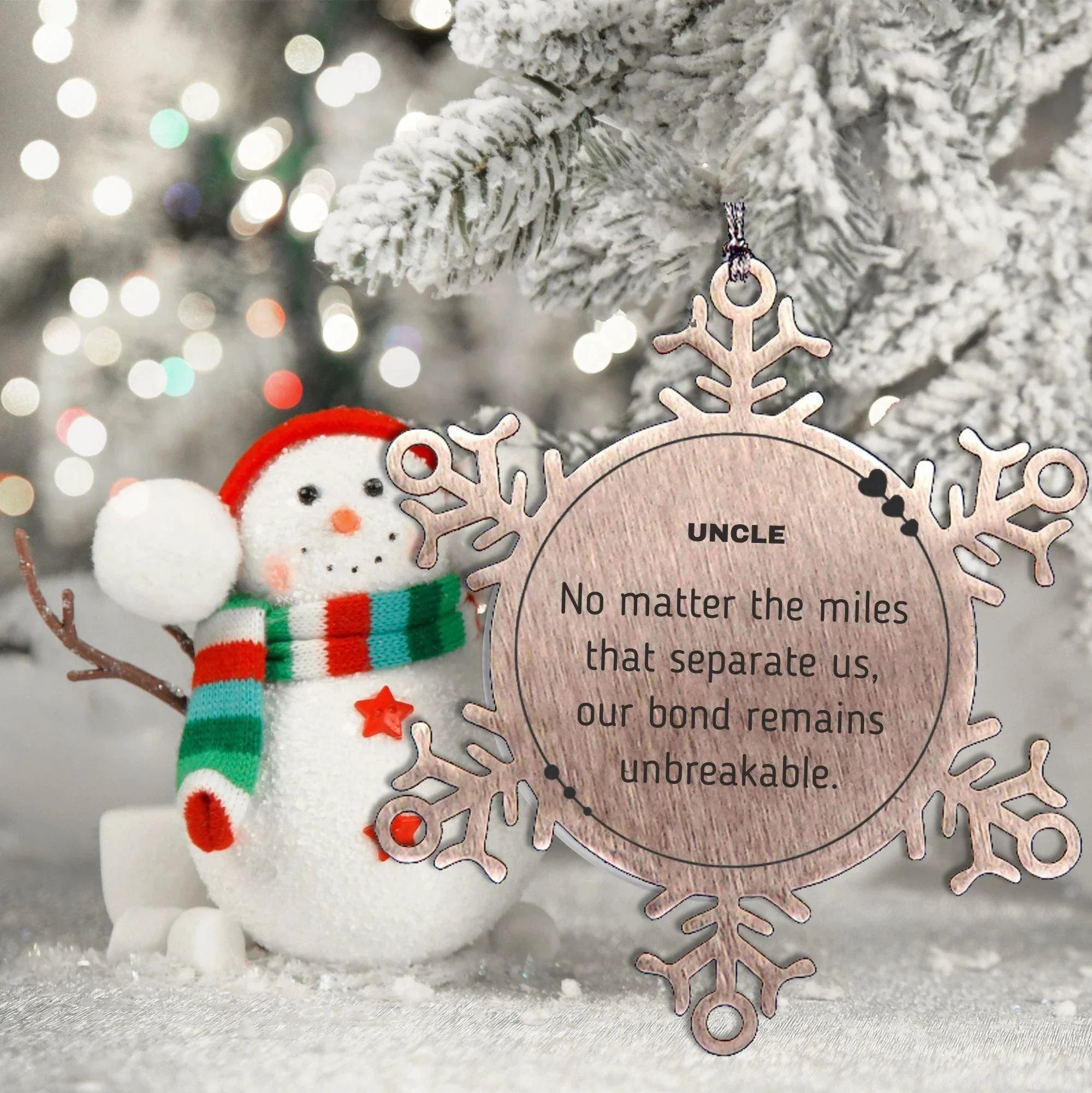 Uncle Long Distance Relationship Gifts, No matter the miles that separate us, Cute Love Snowflake Ornament For Uncle, Birthday Christmas Unique Gifts For Uncle