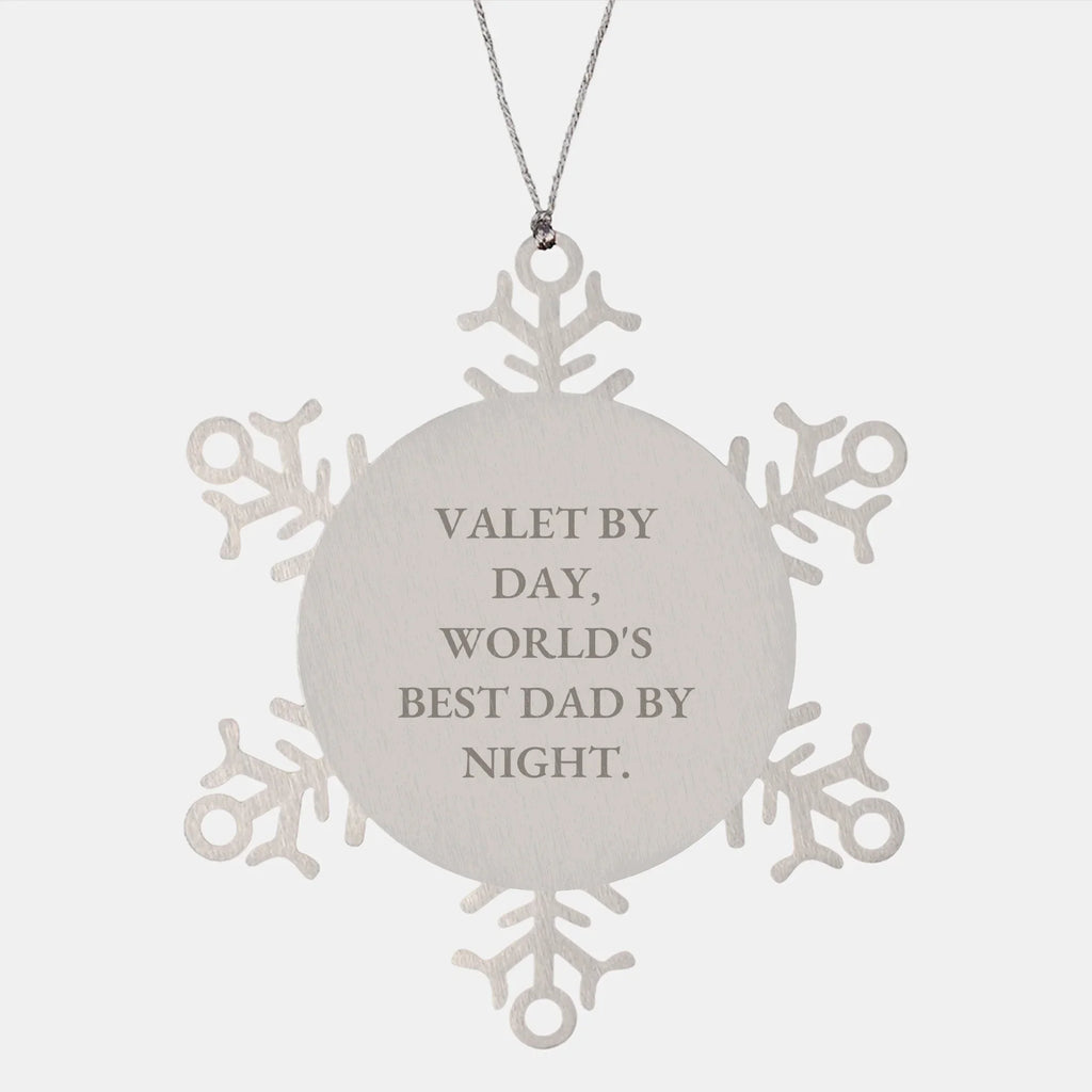 Valet Gifts for Men, Snowflake Ornament by Day, World's Best Dad by Night, Funny Christmas Unique Gifts from Friends, Unique Ornament for Him