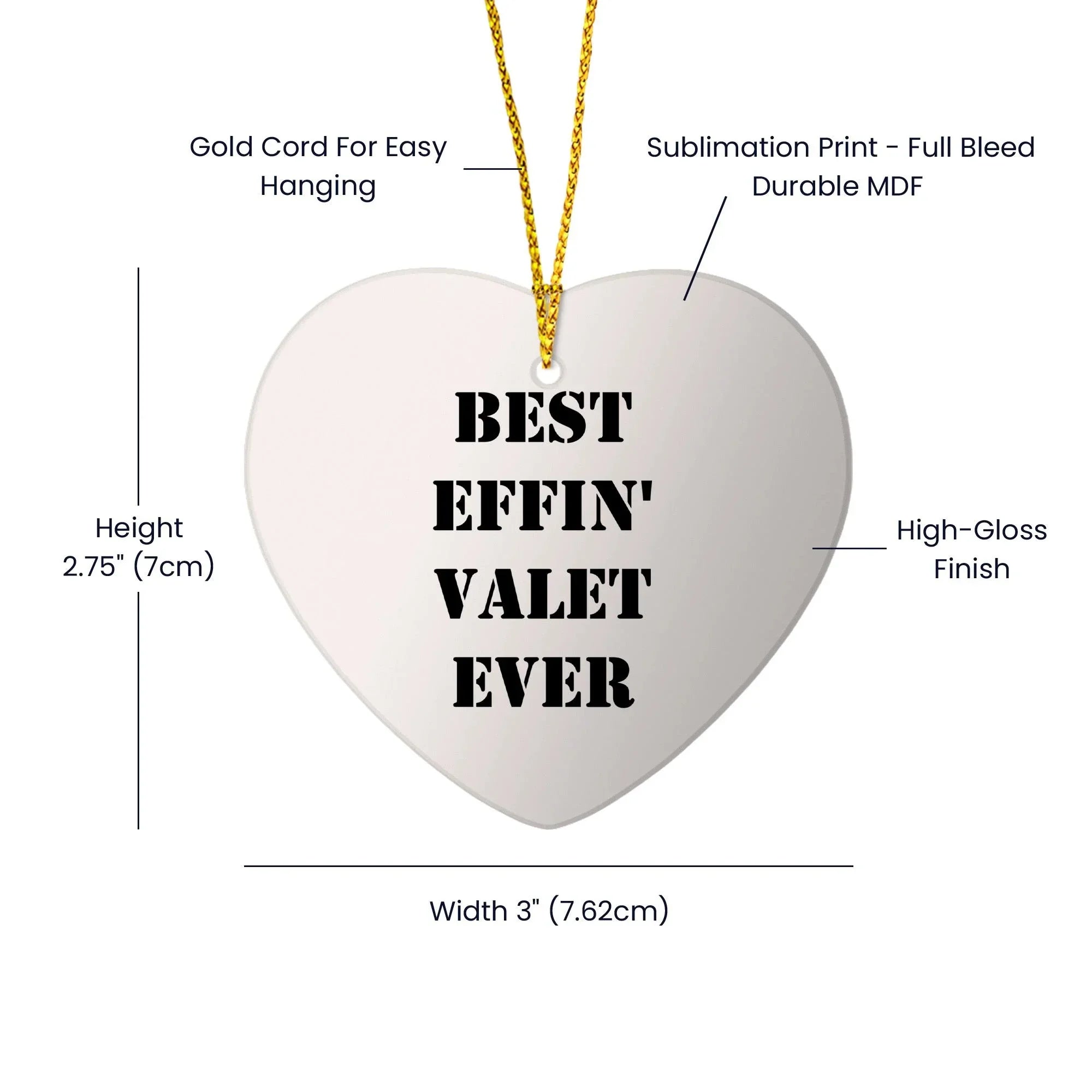 Valet Heart Ornament - Best Effin' Valet Ever - Funny Christmas Unique Gift for Friends, Family, or Coworkers