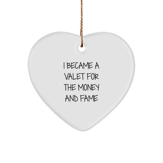 Valet's Heartfelt Gift, Funny Quote, Christmas Ornament for Friends, Coworkers, or Family - Gifts from Men, Women, or Friends