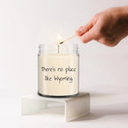 Wyoming's Best Kept Secret: 9oz Vanilla Soy Candle, There's No Place Like Wyoming