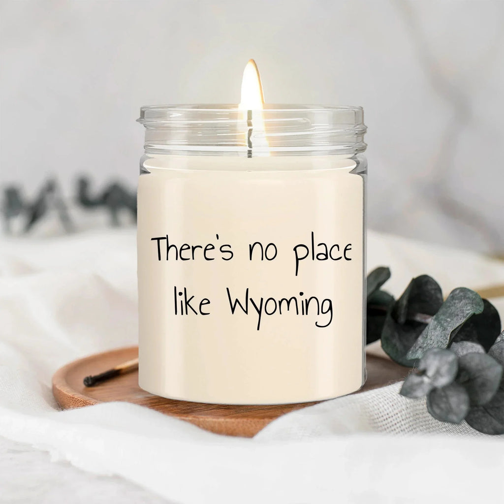 Wyoming's Best Kept Secret: 9oz Vanilla Soy Candle, There's No Place Like Wyoming