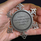 Vermont is my home Gifts, Lovely Vermont Birthday Christmas Snowflake Ornament For People from Vermont, Men, Women, Friends