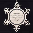 Vermont is my home Gifts, Lovely Vermont Birthday Christmas Snowflake Ornament For People from Vermont, Men, Women, Friends
