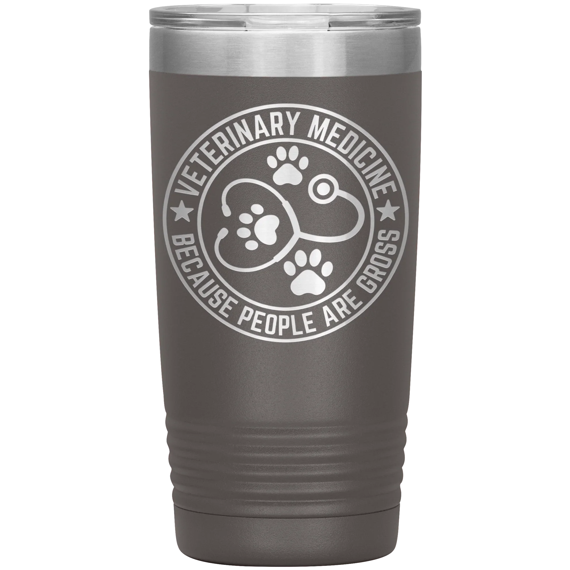 Veterinary Medicine Tumbler – 20oz Laser-Etched Stainless Steel Insulated Travel Mug – Funny Veterinarian Gift – Because People Are Gross – Vet Tech, Animal Lover Appreciation Cup – Multiple Colors