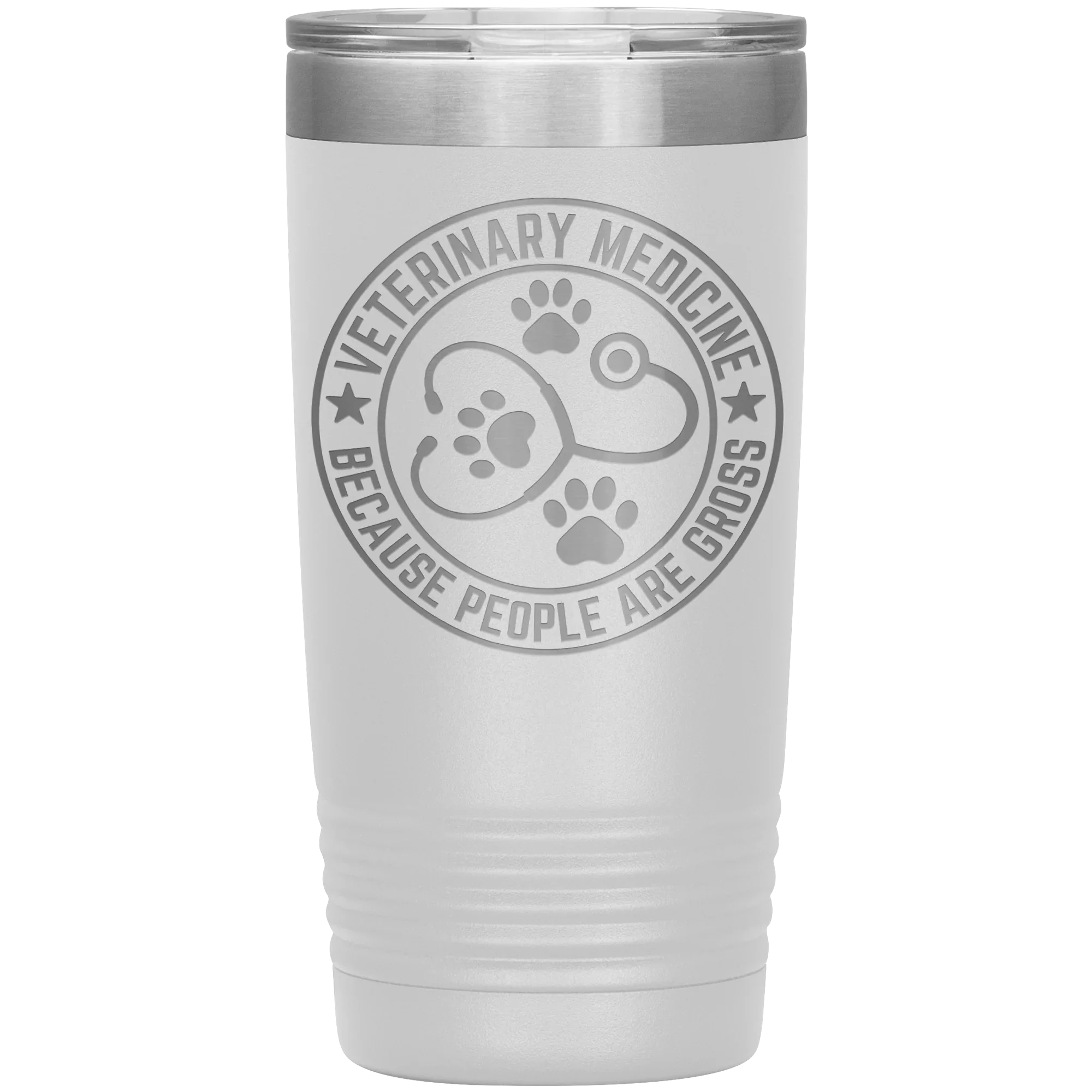 Veterinary Medicine Tumbler – 20oz Laser-Etched Stainless Steel Insulated Travel Mug – Funny Veterinarian Gift – Because People Are Gross – Vet Tech, Animal Lover Appreciation Cup – Multiple Colors