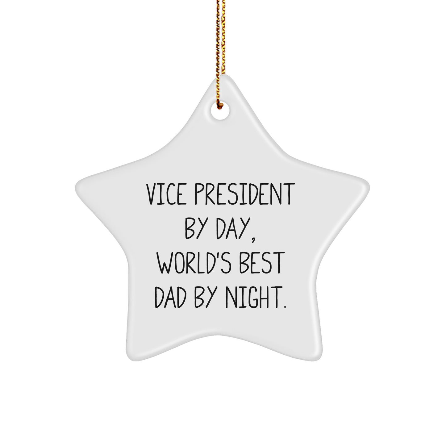 Vice President Gifts from Men, Funny Star Ornament for Vice President By Day, World's Best Dad By Night, Christmas Unique Gifts for Vice President