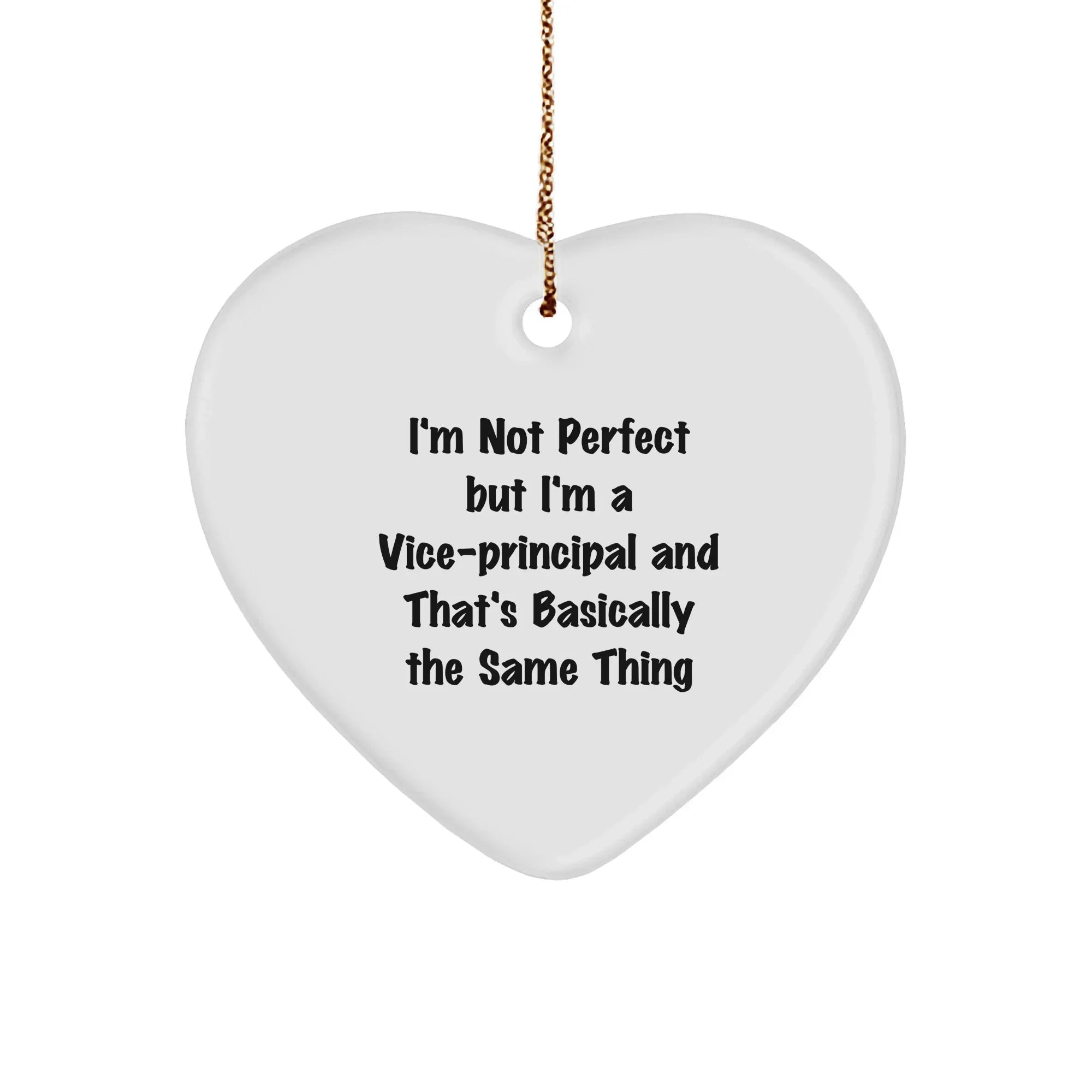 Vice-Principal Gifts from Friends, Vice-Principal Heart Ornaments, Funny Quote, Christmas Unique Gifts