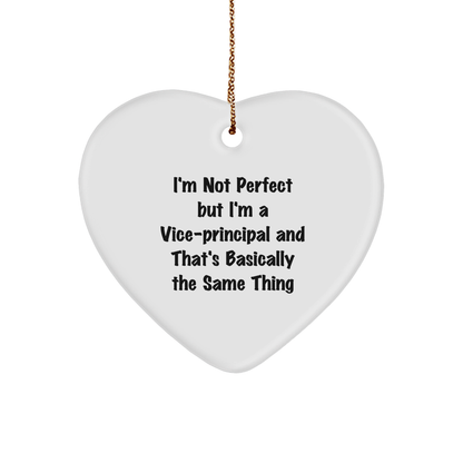 Vice-Principal Gifts from Friends, Vice-Principal Heart Ornaments, Funny Quote, Christmas Unique Gifts