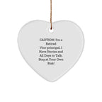 Vice-Principal Humor Gifts from Friends for Christmas - Retired VP's Warning - Funny Heart Ornament