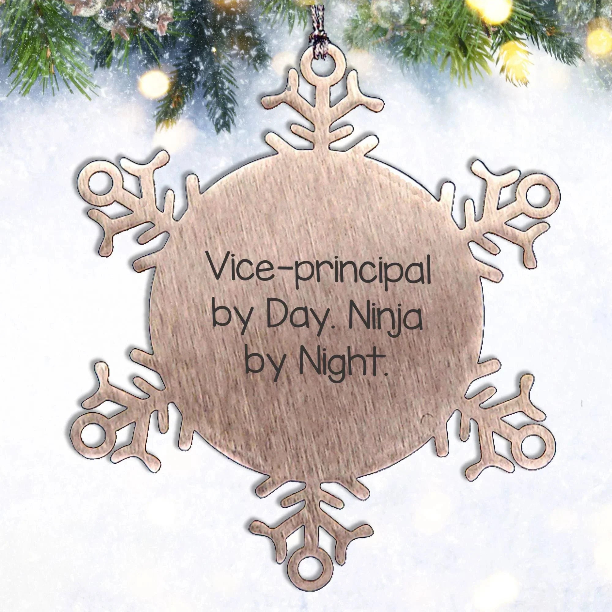 Vice-principal By Day, Ninja By Night Snowflake Ornament, Funny Gifts for Vice-principals from Friends, Unique Christmas Memorable Presents
