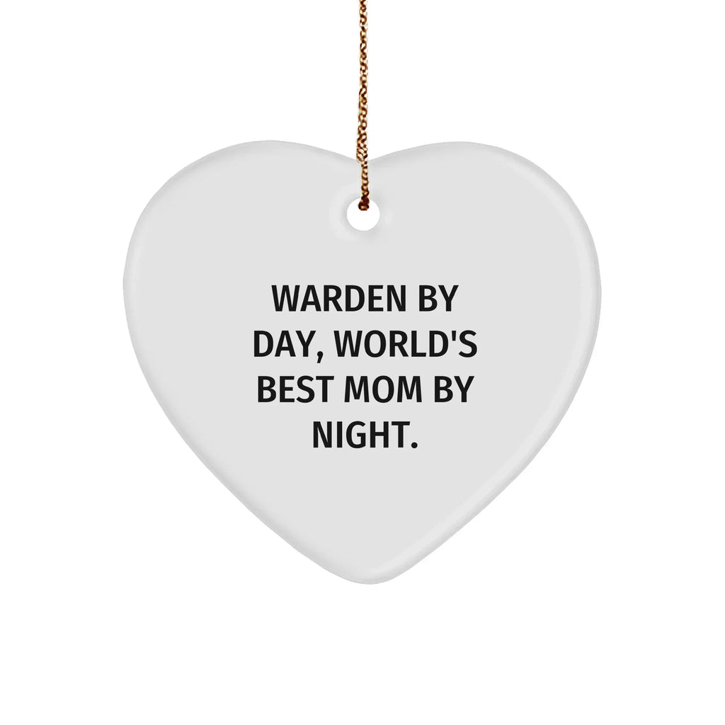 Warden Gifts by Day, Mom's Love Shines at Night, Heart Ornament for Christmas