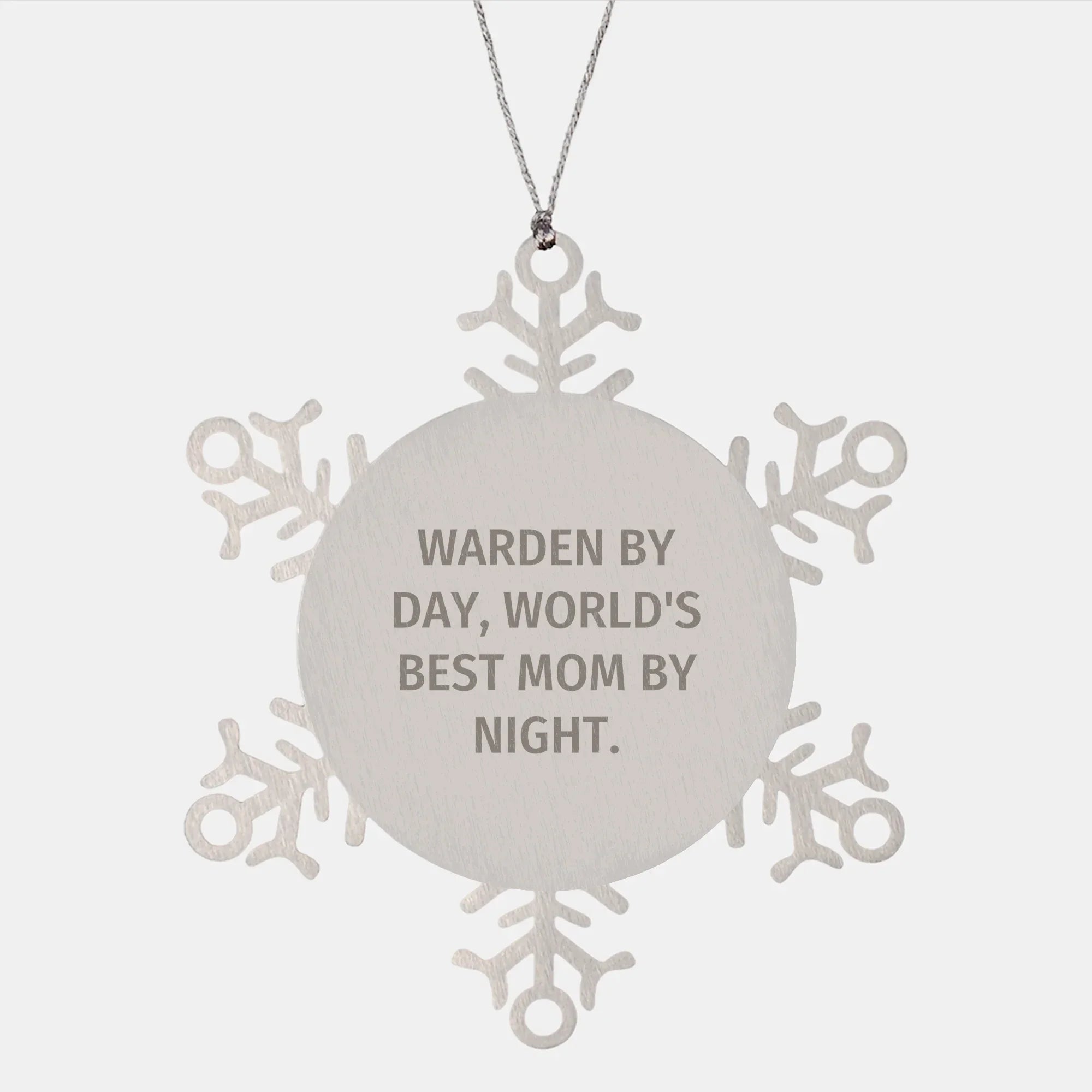 Warden's Snowflake Ornament, Funny Gift Idea for Christmas, 'Warden By Day, World's Best Mom By Night' Quote, Gifts from Family for Warden
