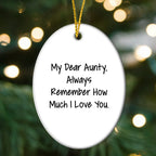 Warm Wishes to My Dear Aunty, Oval Ornament Gifts from Family, Unique Christmas Memorable Presents for Aunty, My Dear Aunty Always Remember, Heartfelt Gift Ideas