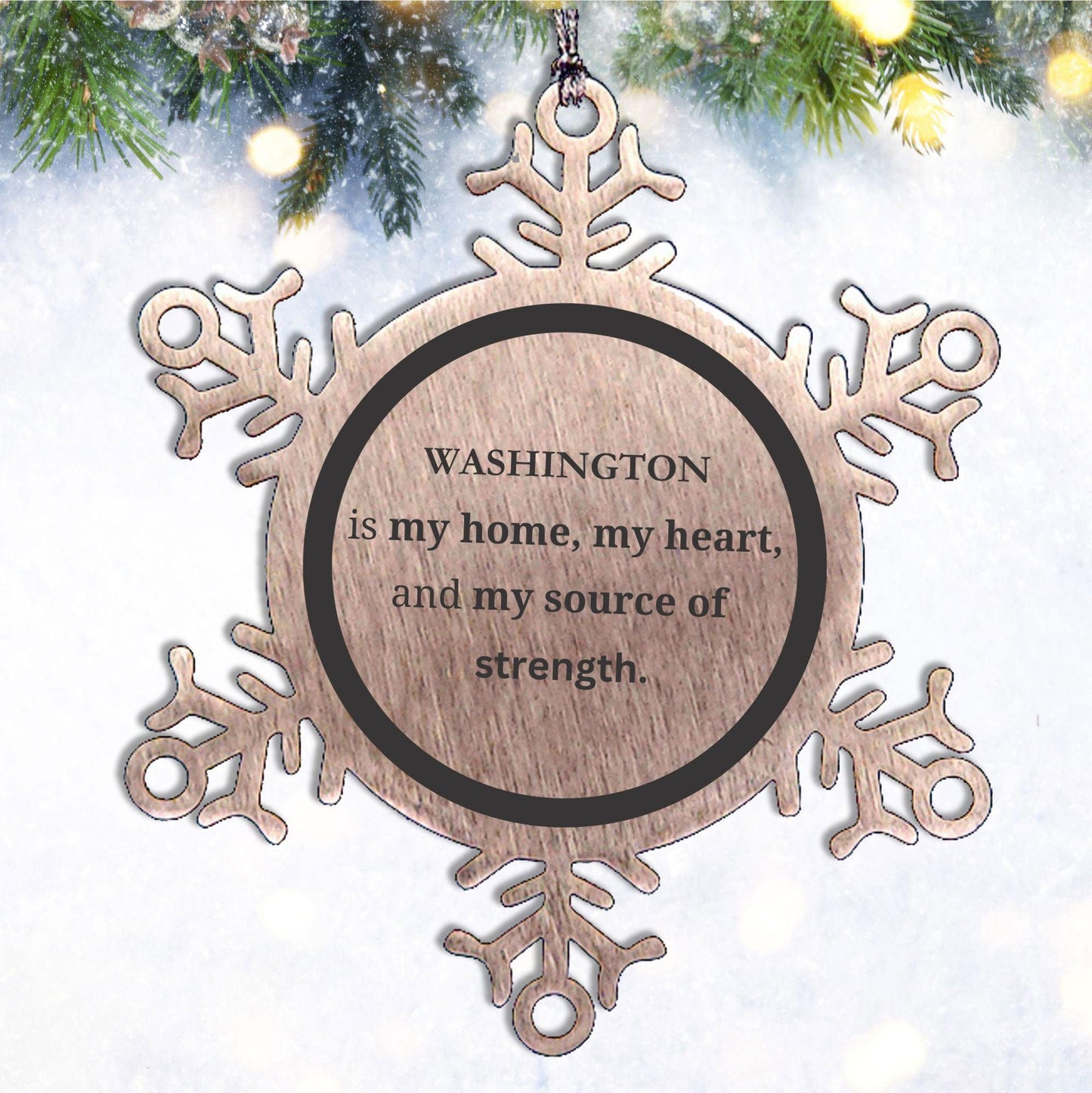 Washington is my home Gifts, Lovely Washington Birthday Christmas Snowflake Ornament For People from Washington, Men, Women, Friends