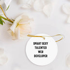 Web Developer Circle Christmas Ornament - Smart Sexy Talented Web Developer Gifts