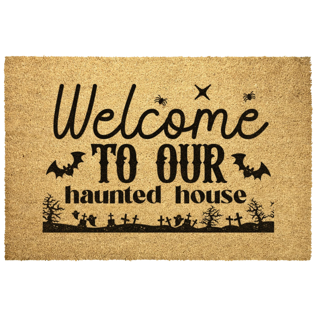 Welcome to Our Haunted House Coir Doormat – Spooky Halloween Welcome Mat | Rustic Haunted Porch Decor | Funny Fall Entryway Rug