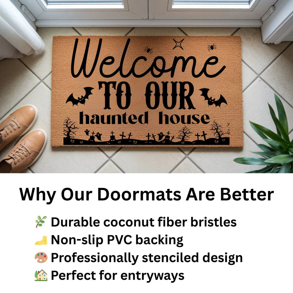 Welcome to Our Haunted House Coir Doormat – Spooky Halloween Welcome Mat | Rustic Haunted Porch Decor | Funny Fall Entryway Rug