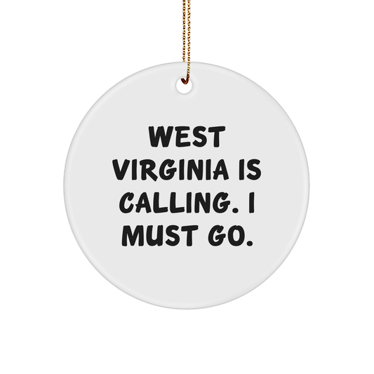 West Virginia Calling Circle Ornament, Funny Quote Gifts from Family, Friends, or Coworkers for West Virginia Lovers, Christmas Unique Gifts - Image 1