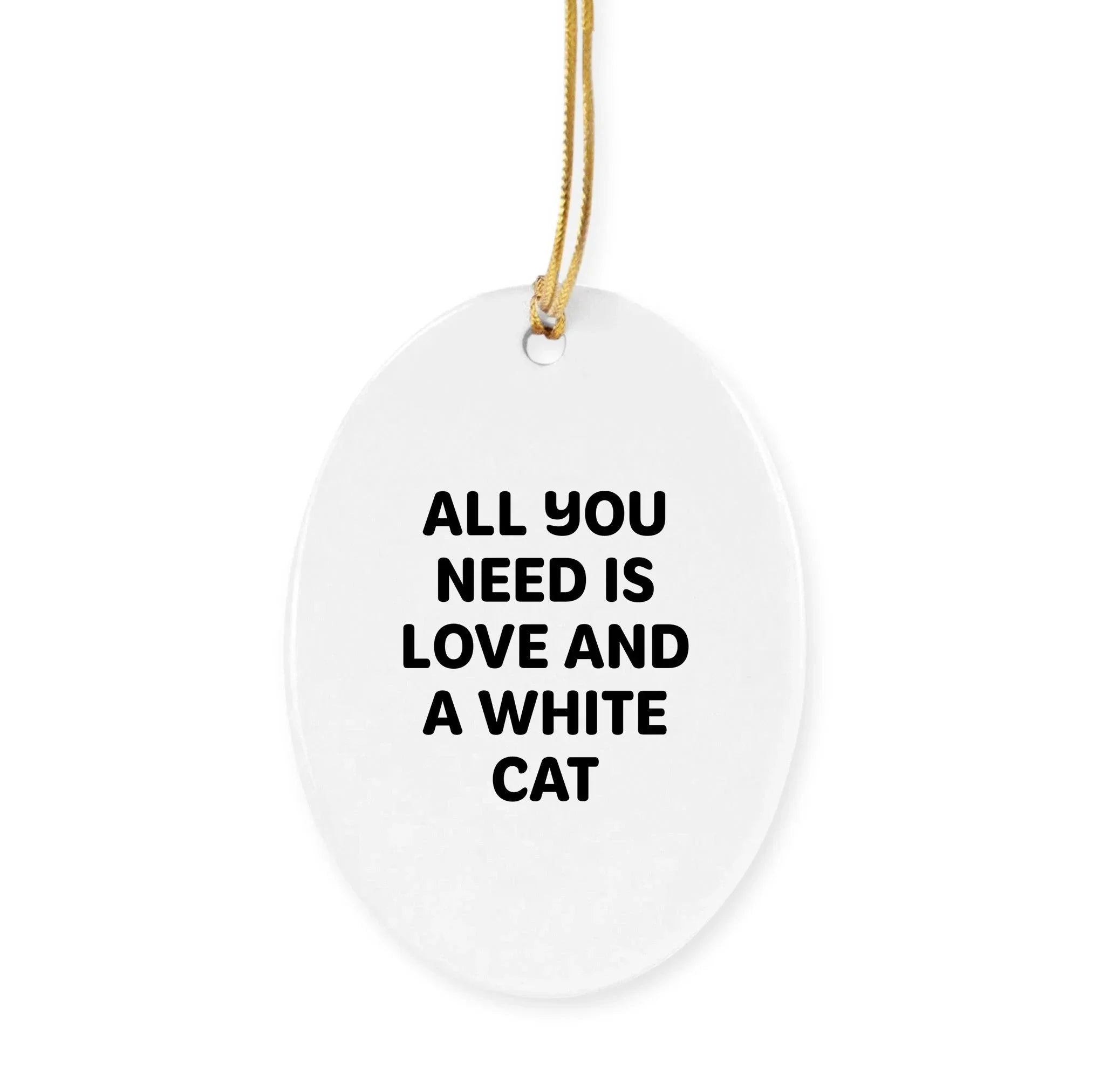 White Cat Love Gifts for Cat Lovers - Unique Christmas Unique Gifts from You to Him/Her - All You Need is Love and A White Cat Star Ornament