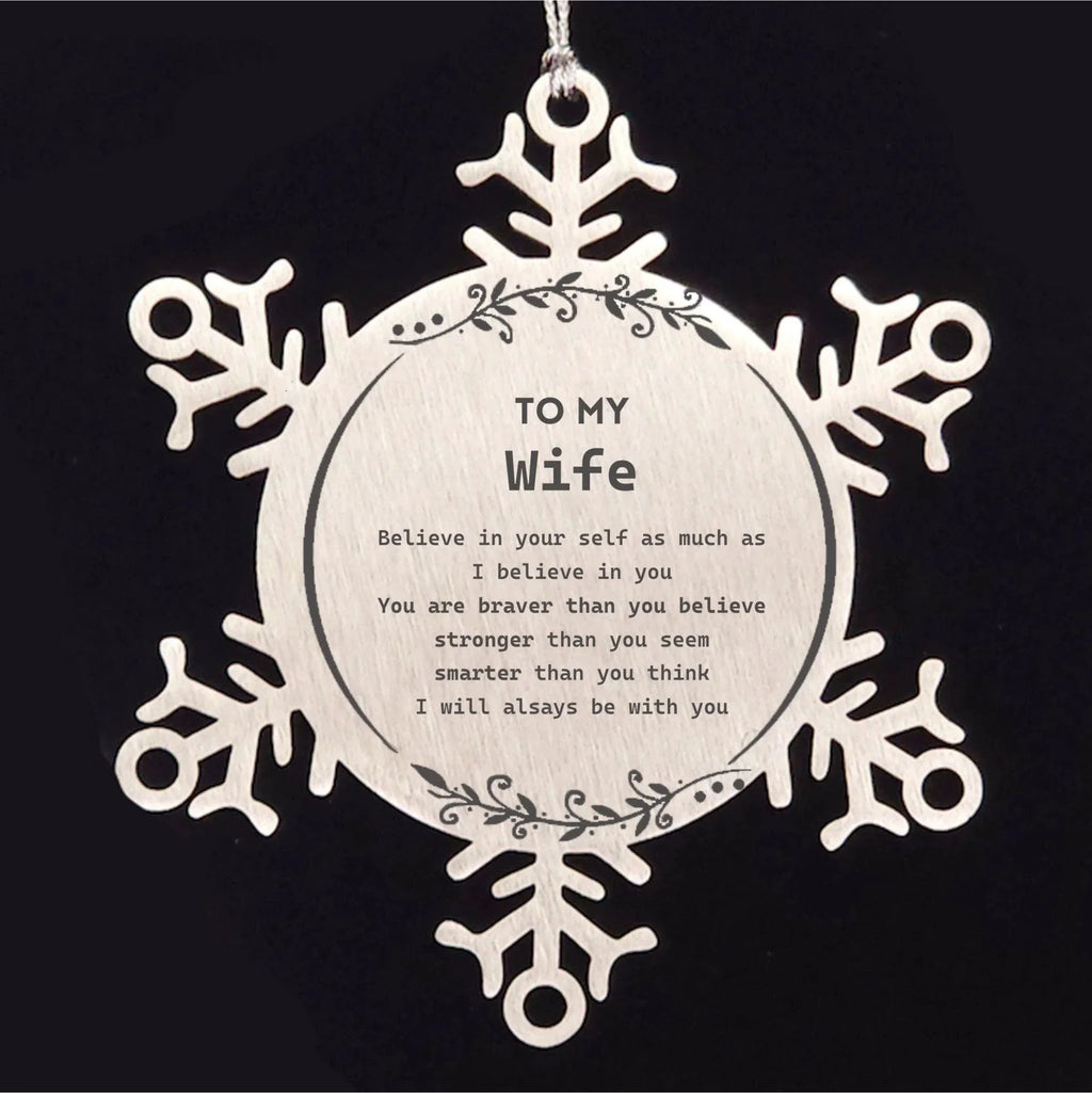 Wife Snowflake Ornament Gifts, To My Wife You are braver than you believe, stronger than you seem, Inspirational Gifts For Wife Birthday, Christmas Gifts