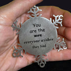 Wife Snowflake Ornament, You are the Wife Everyone wishes they had, Inspirational Ornament For Wife, Wife Gifts, Birthday Christmas Unique Gifts For Wife