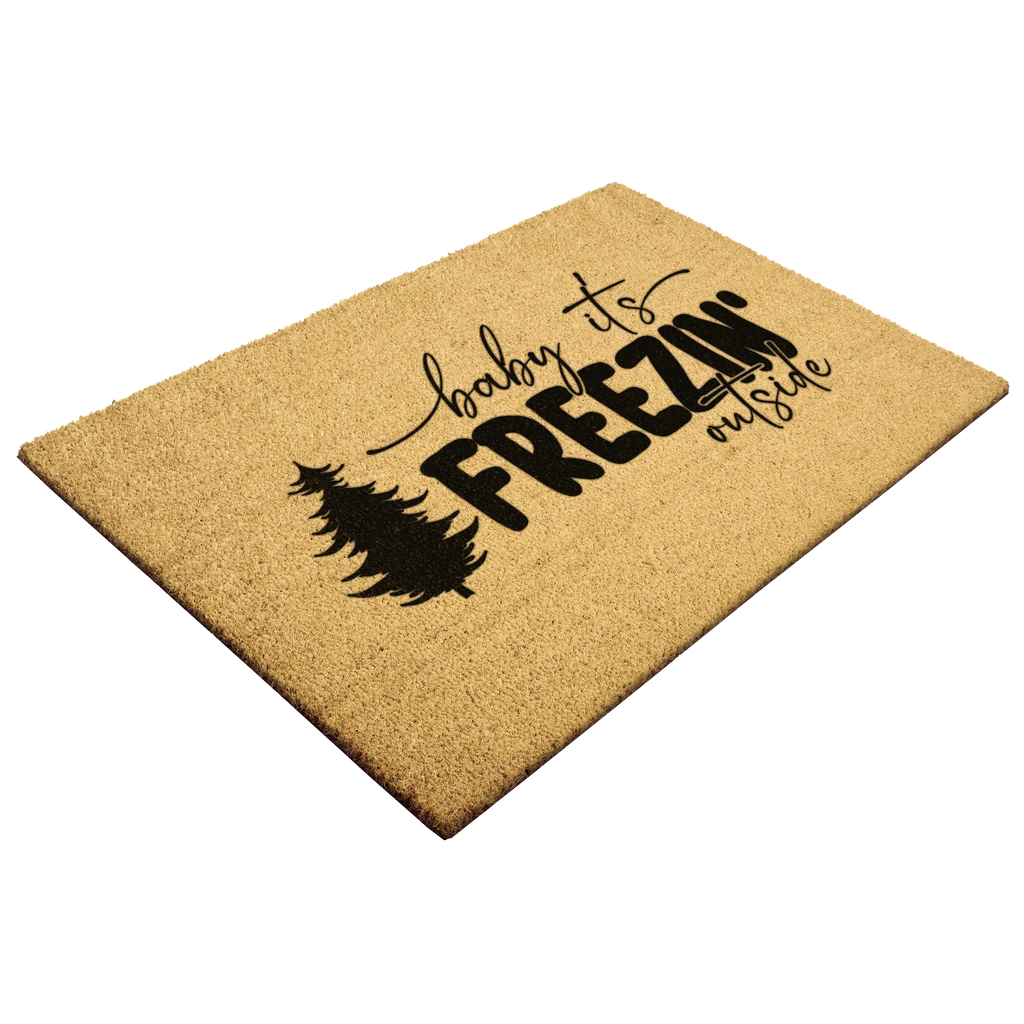 Winter Doormat - Baby It’s Freezin’ Outside | Funny Holiday Coir Welcome Mat | Rustic Front Porch Winter Décor